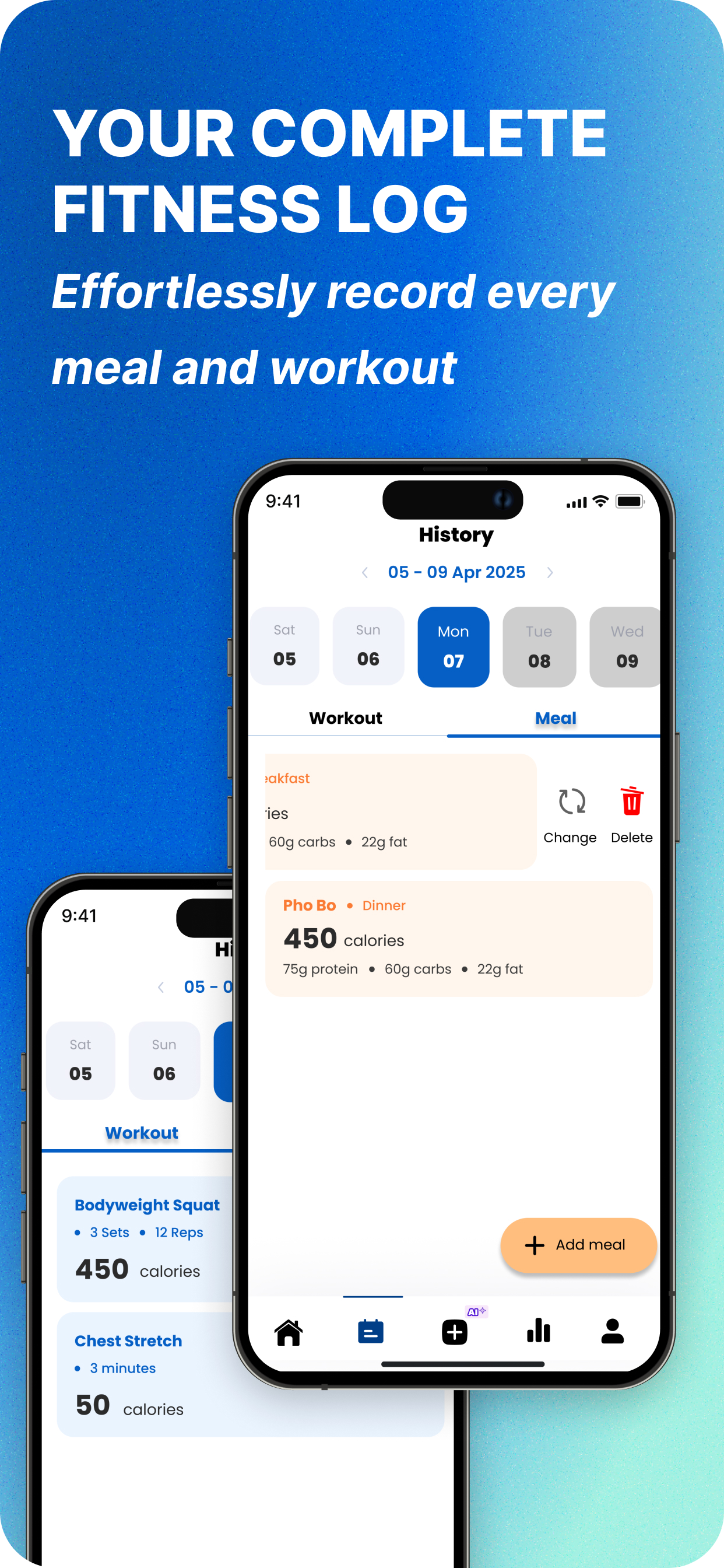 Log it all: record each meal & workout in a single tap